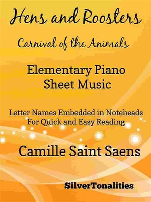cover image of Hens and Roosters Carnival of the Animals Elementary Piano Sheet Music